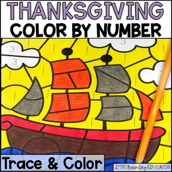 Thanksgiving Color by Number Worksheets by The Traveling Educator