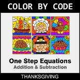 Thanksgiving Color by Code - One-Step Equations: Addition 