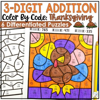 Preview of Thanksgiving Color by Number Addition Thanksgiving 3 Digit Add Math Activities 