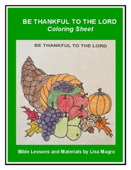 Preview of Thanksgiving  - Coloring Sheet - Be thankful to the Lord