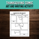Thanksgiving Comic Project | Art and Writing Activity | Fu