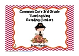 Thanksgiving Common Core 3rd Grade Reading Centers