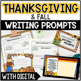 Thanksgiving Writing Prompts - w/ Digital Thanksgiving Writing Google Slides™