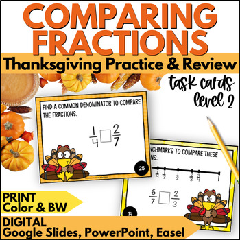 Preview of Thanksgiving Comparing Fractions Task Cards - Math Practice & Review Activity 2