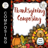 Thanksgiving Composing - Composition Activities for Elemen