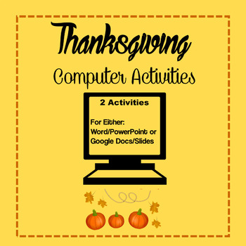 Preview of Thanksgiving Computer Activities Google Docs & Slides/Word & PowerPoint Digital