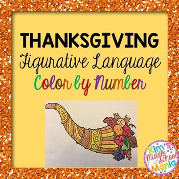 Preview of Thanksgiving Cornucopia Figurative Language Color by Number
