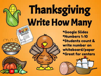 Preview of Thanksgiving Count How Many- Google slides- Thanksgiving-centers