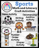 Sports Craft Activities: Math, Literacy (Name, Shape, Addi