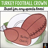 Thanksgiving Craft (Turkey Football Crown)