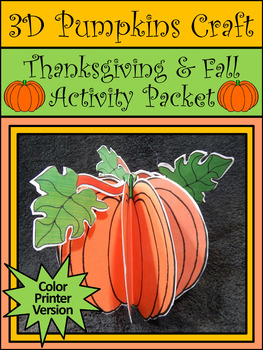 Preview of Thanksgiving Crafts: 3D Pumpkins Fall Craft Activity Packet - Color Version