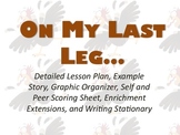 Thanksgiving Creative Writing: On My Last Leg