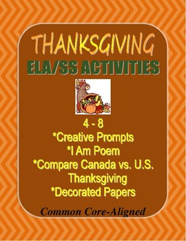 Thanksgiving U.S. and Canada Writing Bundle: Prompts, I Am, Compare/Contrast