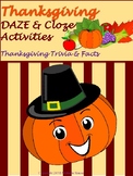 Thanksgiving DAZE & Cloze Activities