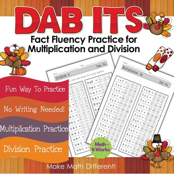 Preview of Thanksgiving Dab Its/Multiplication and Division Practice/Fact Practice