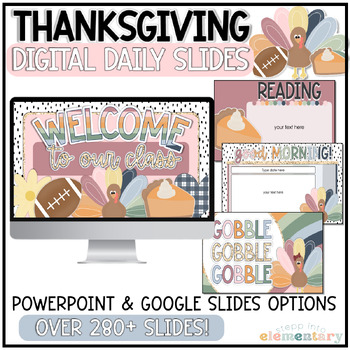Preview of Thanksgiving Daily Slides | Trendy Thanksgiving | November Slides - Editable!
