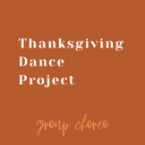 Thanksgiving Dance Project 