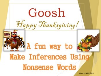 Preview of Thanksgiving Day Goosh - Making Inferences & Using Context Clues