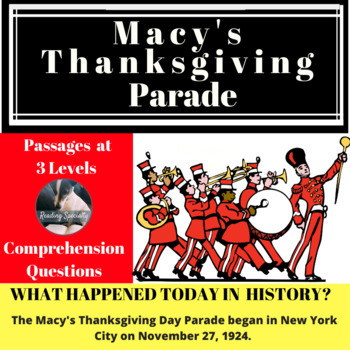 Preview of Thanksgiving Day Macy's Parade Differentiated Reading Passage, November 27