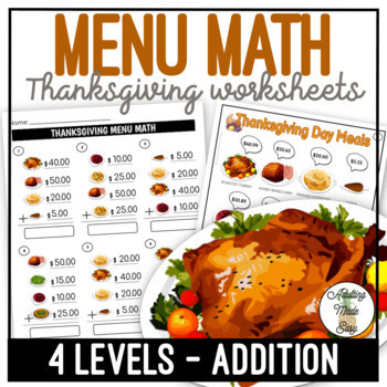 Preview of Thanksgiving Day Meal Menu Math Addition Worksheets