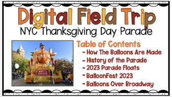 Preview of Thanksgiving Day Parade Digital Field Trip: Google Slides