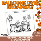 Balloons Over Broadway Parade Lesson Graphic Organizers ST