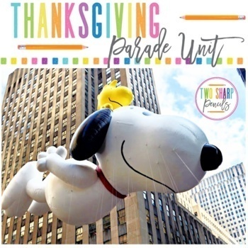 Preview of Thanksgiving Day Parade | Reading Passage | STEM | Balloons Over Broadway