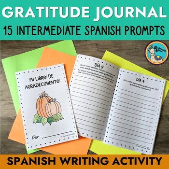 Preview of Thanksgiving Day Spanish Writing Prompts Intermediate