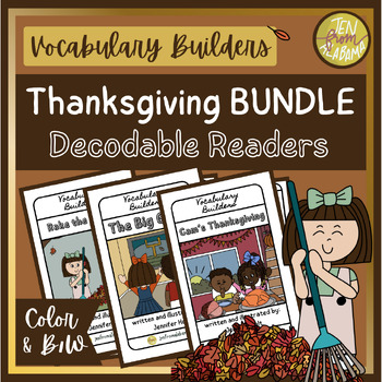 Preview of Thanksgiving Decodable Readers BUNDLE w/ Fall Vocabulary 1st Grade