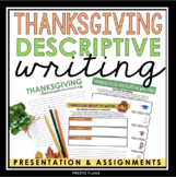 Thanksgiving Writing Assignment - Holiday Descriptive Writ