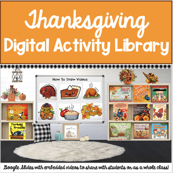 Preview of Thanksgiving Digital Book and Activity Library: Google Slides