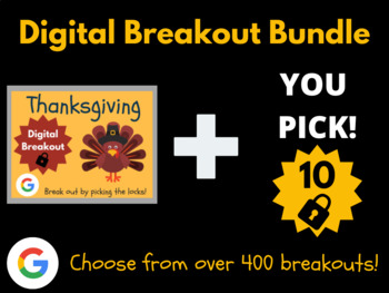 Preview of Thanksgiving Digital Breakout + You Pick 10 Escape Rooms Custom Bundle
