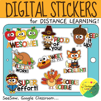 Preview of Thanksgiving Digital Stickers | SeeSaw Instructions Included | Distance Learning