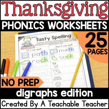 Preview of Thanksgiving Digraphs Worksheets NO PREP | Thanksgiving Phonics
