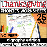 Thanksgiving Digraphs Worksheets NO PREP | Thanksgiving Phonics