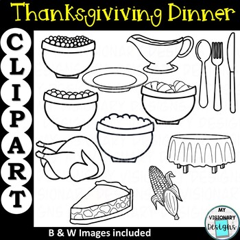 Thanksgiving Dinner Clip Art by My Visionary Designs | TpT