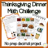 Thanksgiving Dinner Math Challenge- Decimals