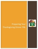 Thanksgiving Dinner Project Based Learning (PBL)