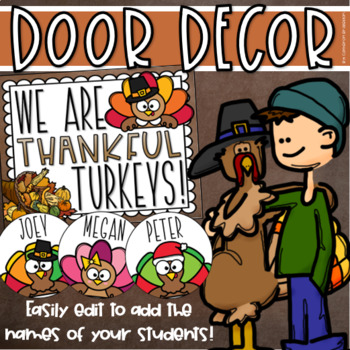 Preview of Thanksgiving Door Decorations Bulletin Board Display Thankful Turkeys EDITABLE