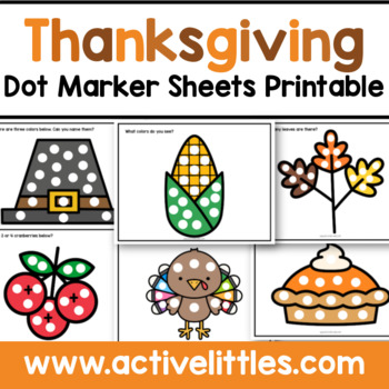 Thanksgiving Dot Marker Sheets Printable by Active Littles | TPT