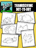 Dot to Dot / Connect the Dots 1 - 30 - THANKSGIVING HOLIDAY