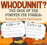 Thanksgiving Double Digit Division Mystery: WHODUNNIT? Dig