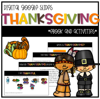 Preview of Thanksgiving E-Book & Activities - Google Slides