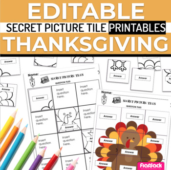 Preview of Thanksgiving EDITABLE Secret Mystery Picture Tile Template Printables