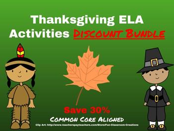 Preview of Thanksgiving ELA Activities Discount Bundle-Common Core Aligned!