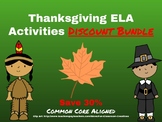 Thanksgiving ELA Activities Discount Bundle-Common Core Aligned!
