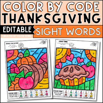 Preview of Thanksgiving Editable Color by Code Sight Word Practice Morning Work Worksheets