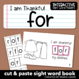 Thanksgiving Emergent Reader: "I Am Thankful FOR" Sight Word Book