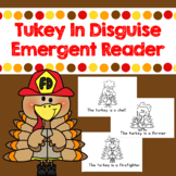 Turkey a Disguise- Thanksgiving Emergent Reader