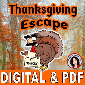 Preview of Thanksgiving Escape Room Thanksgiving Activity Digital & Print Distance Learning